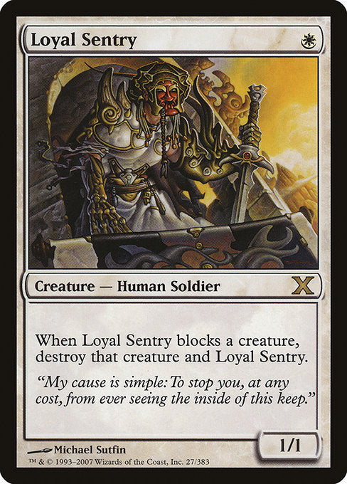 10E: Loyal Sentry (Foil)