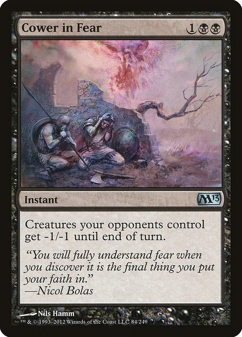 M13: Cower in Fear