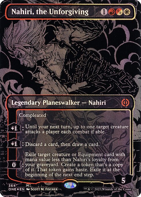 ONE: Nahiri, the Unforgiving (Oil Slick Raised Foil)