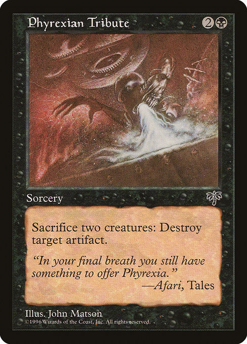 MIR: Phyrexian Tribute