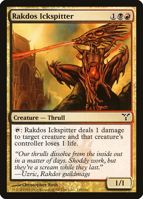 DIS: Rakdos Ickspitter