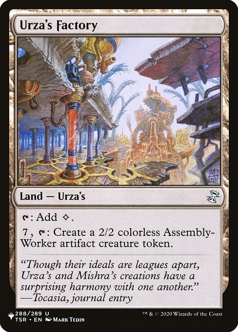 PLST: Urza's Factory