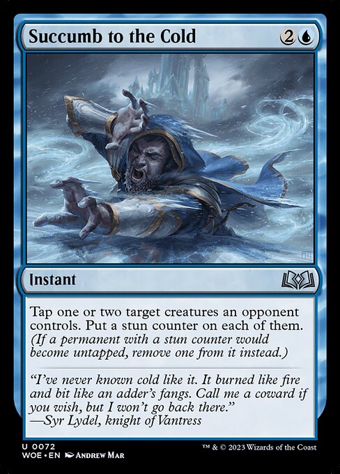 WOE: Succumb to the Cold (Foil)