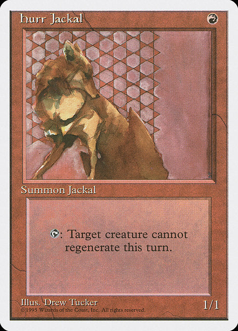 4ED: Hurr Jackal