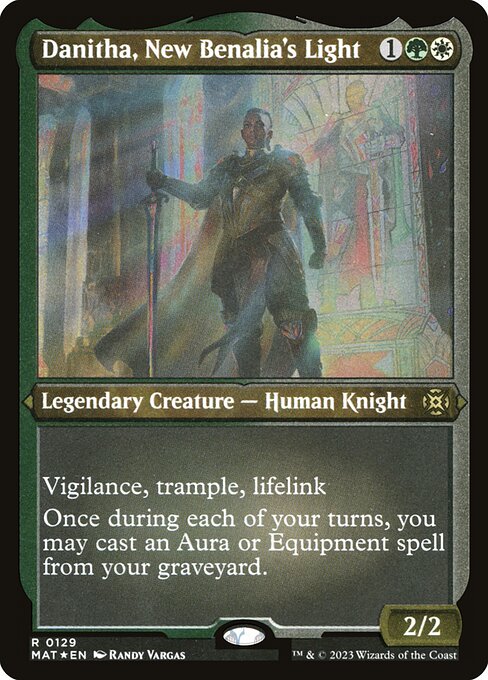 MAT: Danitha, New Benalia's Light (Foil Etched)