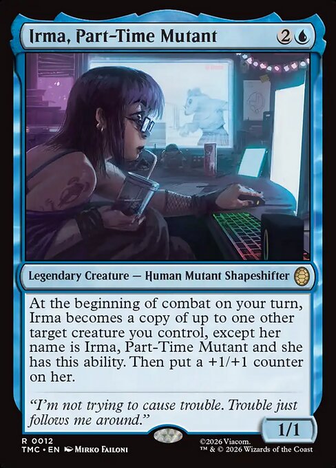 TMC: Irma, Part-Time Mutant