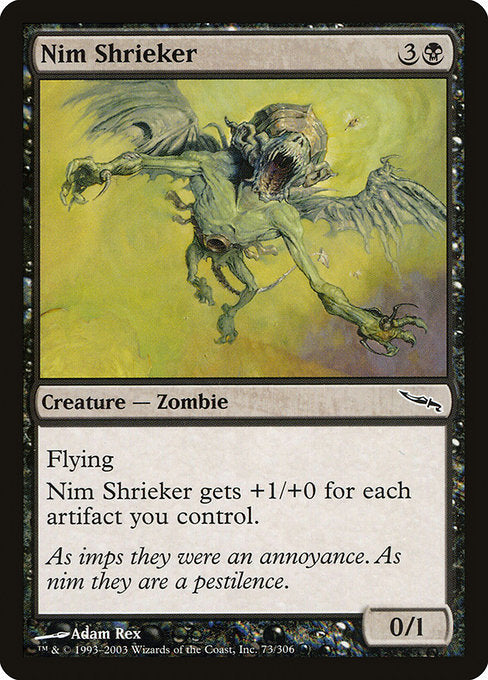 MRD: Nim Shrieker (Foil)