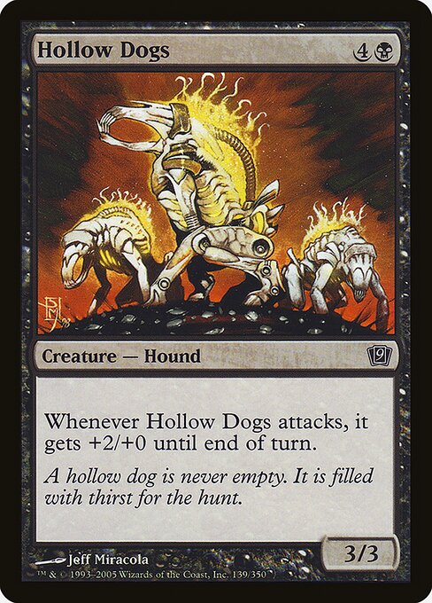 9ED: Hollow Dogs (Foil)