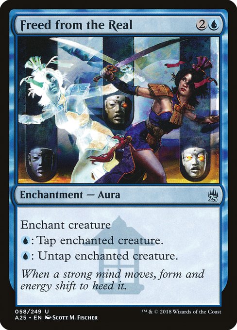 A25: Freed from the Real (Foil)