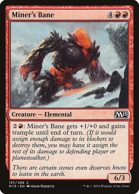 M15: Miner's Bane (Foil)