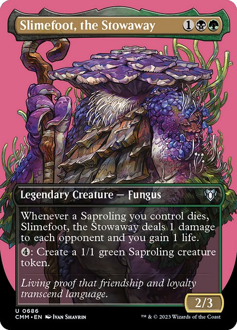 CMM: Slimefoot, the Stowaway (Borderless) (Foil)