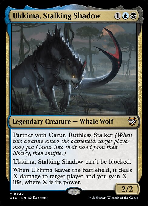 OTC: Ukkima, Stalking Shadow