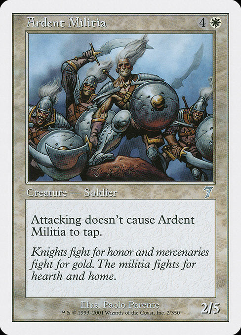 7ED: Ardent Militia