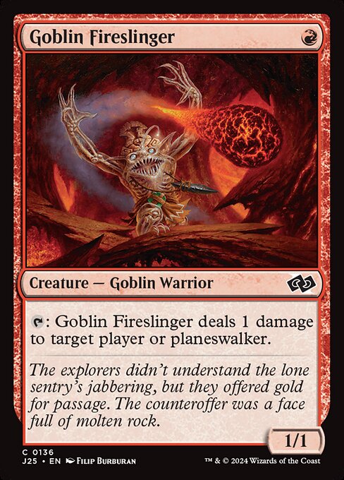 J25: Goblin Fireslinger (Foil)