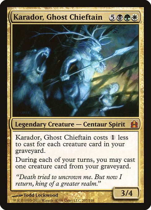 CMD: Karador, Ghost Chieftain