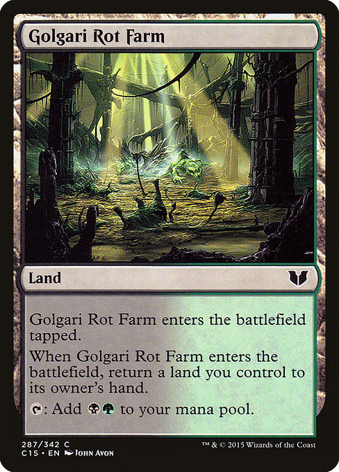 C15: Golgari Rot Farm
