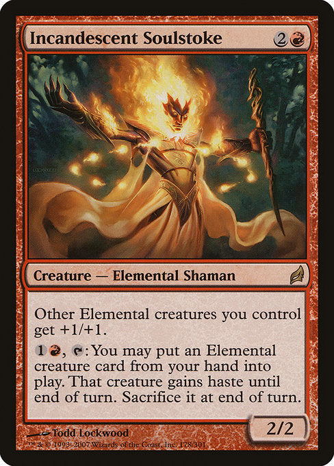 LRW: Incandescent Soulstoke