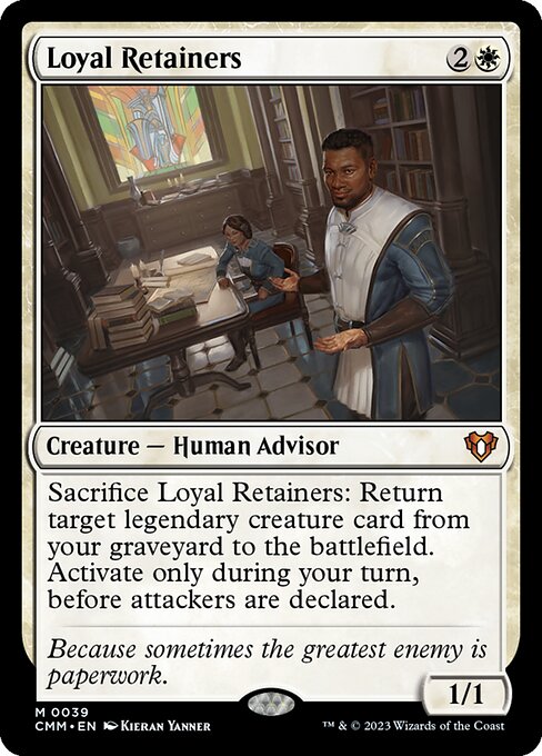 CMM: Loyal Retainers