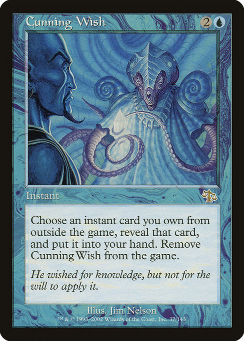 JUD: Cunning Wish (Foil)