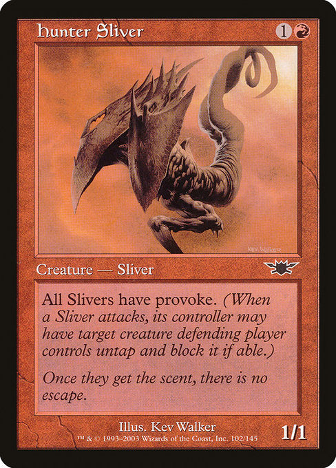 LGN: Hunter Sliver (Foil)