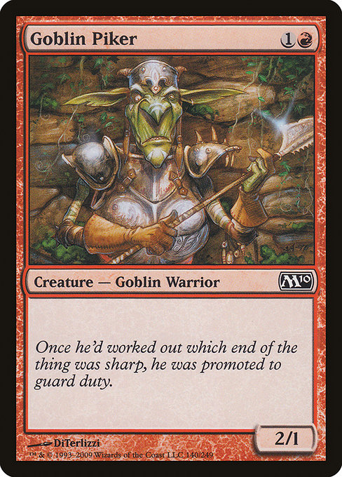 M10: Goblin Piker