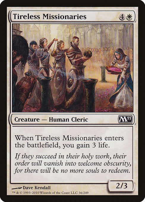 M11: Tireless Missionaries (Foil)