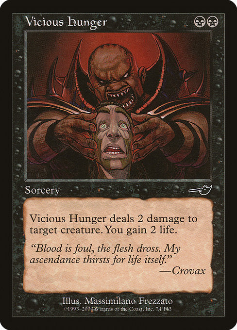NEM: Vicious Hunger (Foil)
