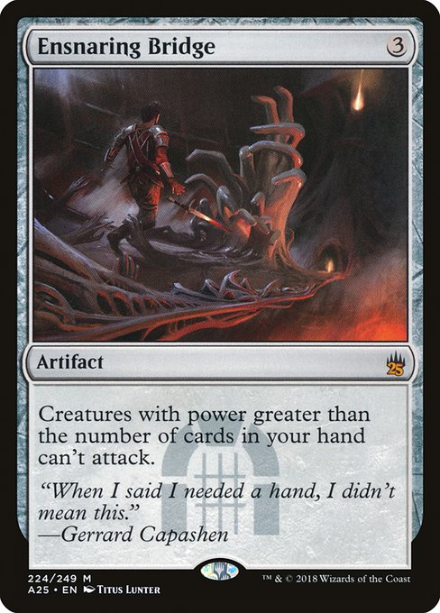 A25: Ensnaring Bridge (Foil)