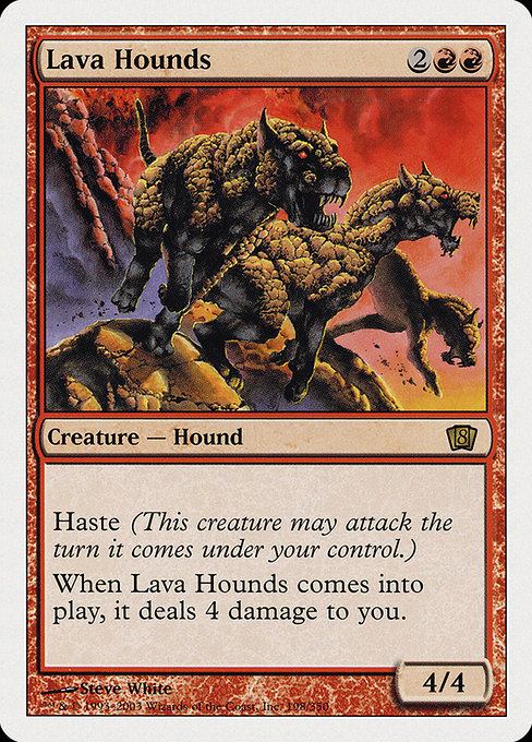 8ED: Lava Hounds