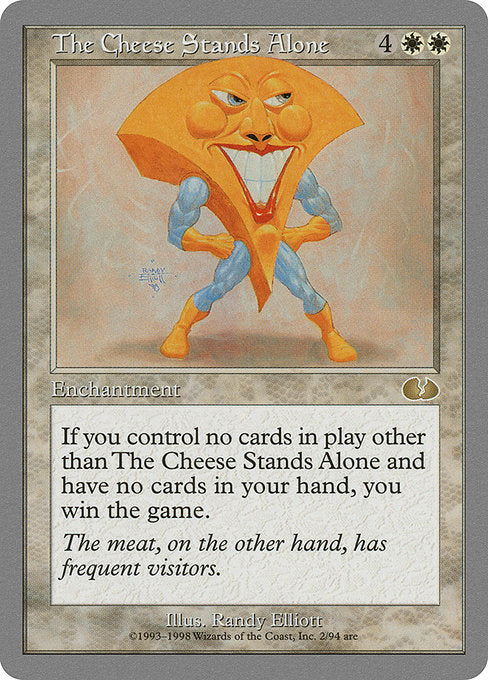 UGL: The Cheese Stands Alone