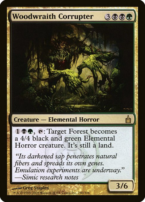RAV: Woodwraith Corrupter (Foil)