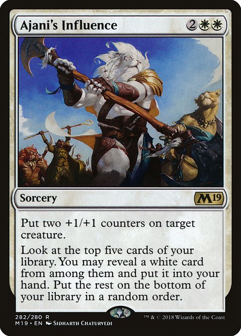 M19: Ajani's Influence