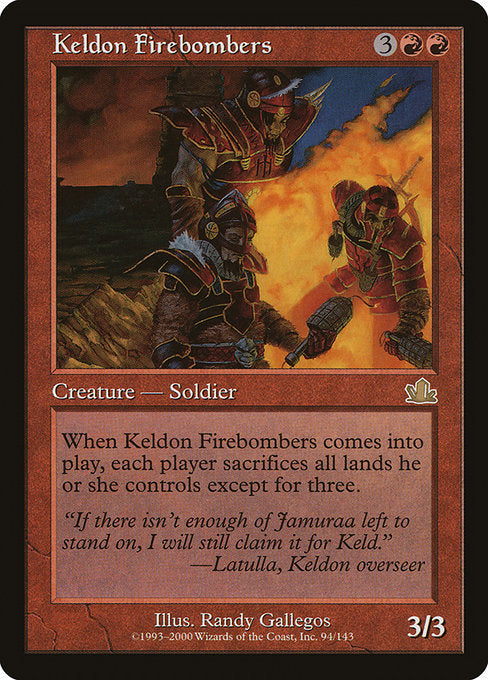 PCY: Keldon Firebombers (Foil)
