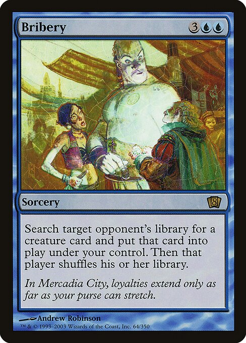 8ED: Bribery (Foil)