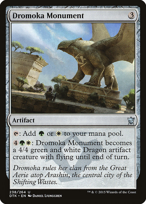 DTK: Dromoka Monument