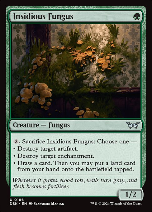 DSK: Insidious Fungus