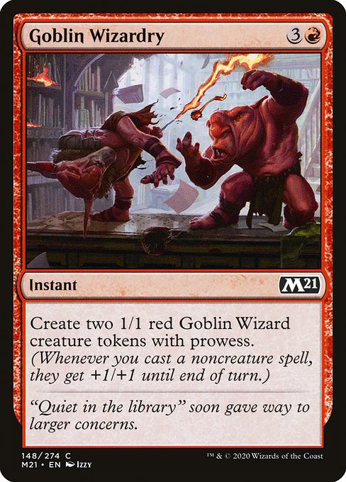 M21: Goblin Wizardry