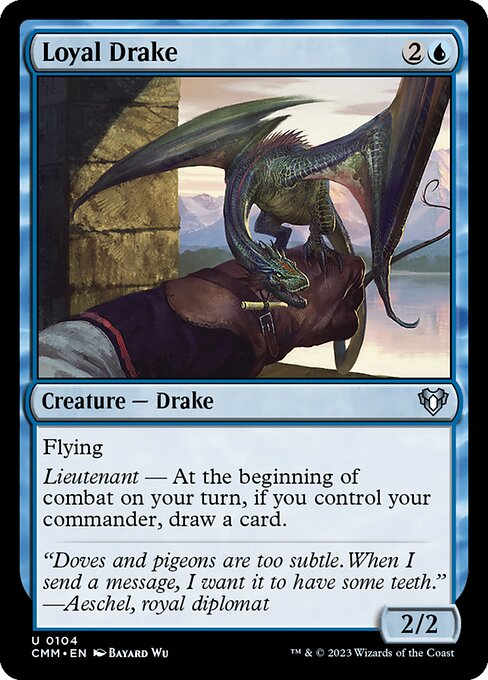 CMM: Loyal Drake (Foil)
