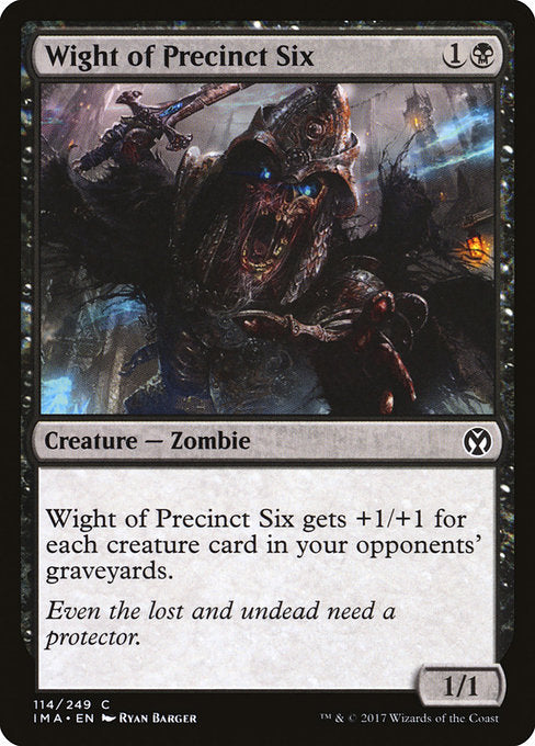 IMA: Wight of Precinct Six (Foil)