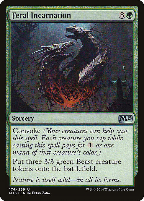 M15: Feral Incarnation