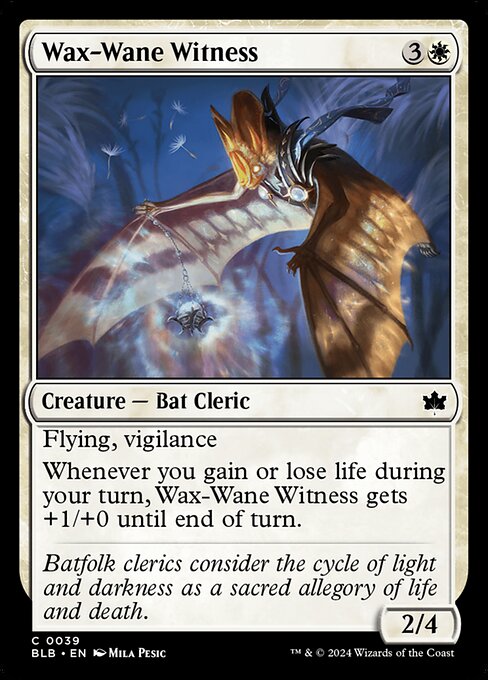 BLB: Wax-Wane Witness