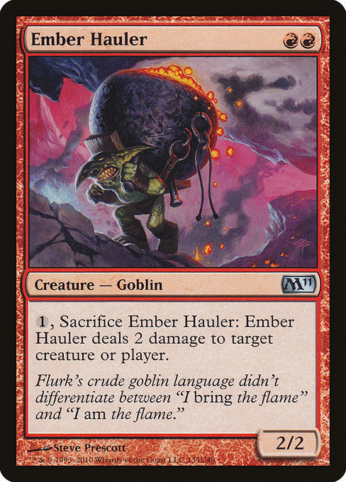 M11: Ember Hauler