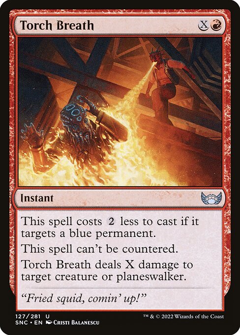 SNC: Torch Breath (Foil)