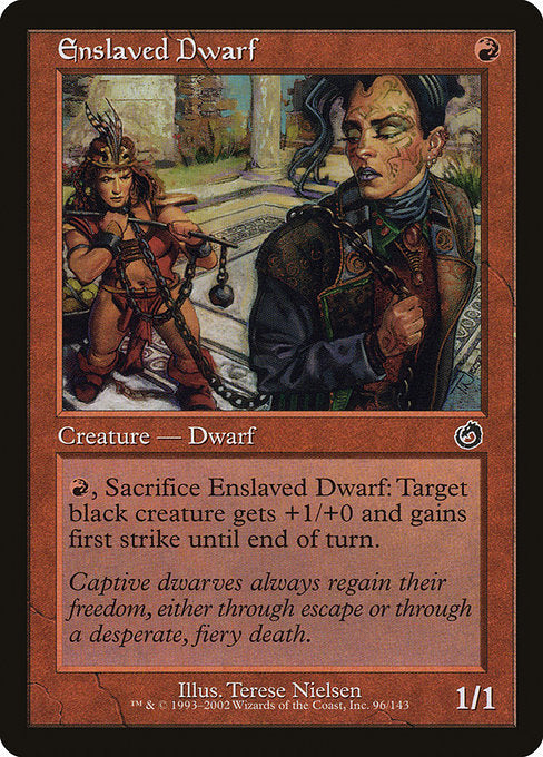 TOR: Enslaved Dwarf (Foil)