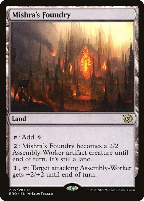 BRO: Mishra's Foundry