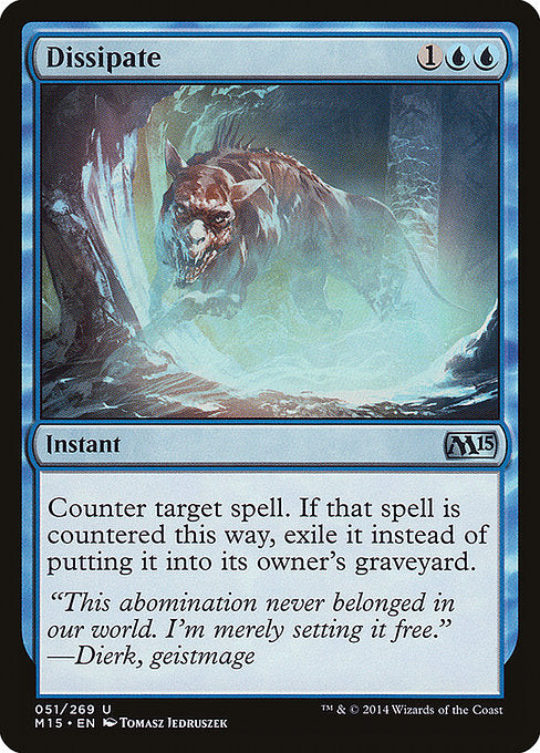 M15: Dissipate