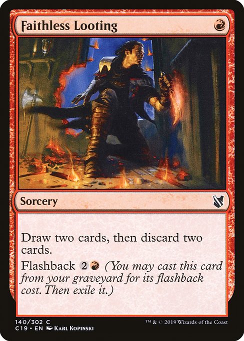 C19: Faithless Looting