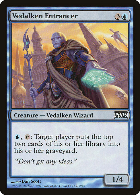 M13: Vedalken Entrancer