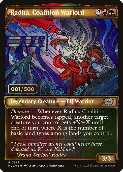 MUL: Radha, Coalition Warlord (Serial Numbered) (Foil)