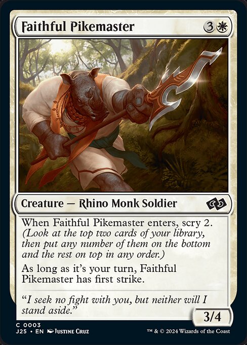 J25: Faithful Pikemaster (Foil)
